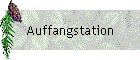 Auffangstation